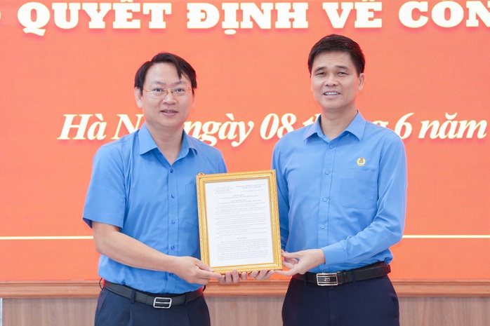 Tổng LĐLĐ Việt Nam c&ocirc;ng bố quyết định về c&ocirc;ng t&aacute;c c&aacute;n bộ - Ảnh 1.