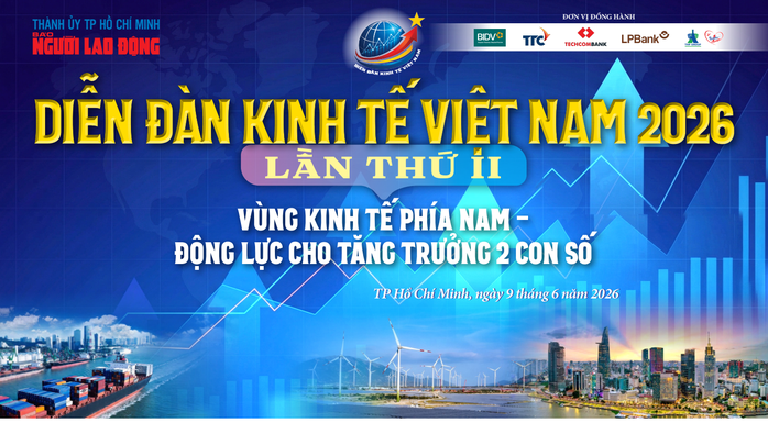 B&aacute;o Người Lao Động tổ chức Diễn đ&agrave;n Kinh tế Việt Nam 2026 lần thứ II - Ảnh 1.