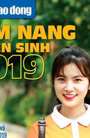 Cẩm nang tuyển sinh 2019: Cùng thí sinh bước vào mùa thi