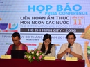 TP HCM tổ chức Liên hoan ẩm thực món ngon các nước 2016 TP HCM tổ chức Liên hoan ẩm thực món ngon các nước 2016