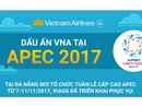 Dấu ấn VNA tại APEC 2017 Dấu ấn VNA tại APEC 2017