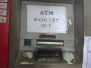 Hết kẹt tàu xe, dân Sài Gòn lại khổ vì ATM hết tiền Hết kẹt tàu xe, dân Sài Gòn lại khổ vì ATM hết tiền