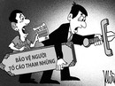 Tố cáo: Không việc gì phải sợ? Tố cáo: Không việc gì phải sợ?