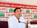 Cuộc họp "dung tục" của quan chức VFF - VPF: Có dám mạnh tay loại ông Hùng? Cuộc họp "dung tục" của quan chức VFF - VPF: Có dám mạnh tay loại ông Hùng?