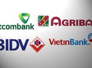 Ngân hàng Việt cạnh tranh “ngôi vương” 1 triệu tỉ đồng
