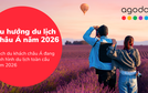Agoda công bố Báo cáo Xu hướng Du lịch 2026