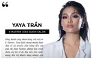 Miss Stylist Yaya Trần là Đại sứ thương hiệu Kérastase tại Việt Nam
