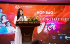 Thí sinh "Tài năng tiếng hát Việt" có cơ hội biểu diễn tại nước ngoài