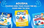 Agusha - Thương hiệu thực phẩm trẻ em đến từ Nga