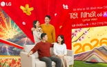 LG khởi động chiến dịch "Tết Nhà Là Tết Nhất"