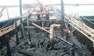 Vụ cháy tàu cá ở Quảng Nam: Không có yếu tố phá hoại