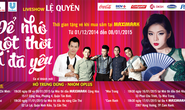 Maximark tặng vé xem liveshow Lệ Quyên cho khách mua hàng