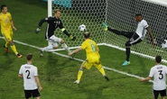 Đức-Ukraine 2-0: Chiến thắng của bản lĩnh