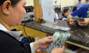 Tỉ giá: Lo sốc từ bên ngoài