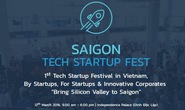 Saigon Tech Startup Fest: Bắt cầu nhà khởi nghiệp trẻ