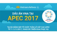 Dấu ấn VNA tại APEC 2017