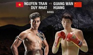 Duy Nhất sang Singapore đấu võ sĩ Trung Quốc