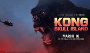 “Kong: Skull island” không khả quan về doanh thu