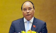 Thủ tướng Nguyễn Xuân Phúc sẽ trả lời chất vấn 40 phút