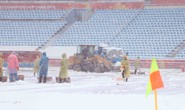 Trước trận U23 Việt Nam - Uzbekistan: Sân bóng ngập trong tuyết