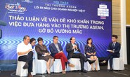 Ông Phạm Thành Kiên, Giám đốc Sở Công Thương TP HCM: Nhập siêu từ các nước ASEAN rất đáng lo ngại