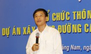 Đường cao tốc Đà Nẵng - Quảng Ngãi đầy ổ gà: Tổng Giám đốc VEC nói gì?