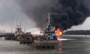 Hải Phòng: Đang bơm, tàu chở xăng dầu phát nổ, bốc cháy dữ dội