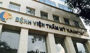 Tử vong sau khi căng da mặt ở Bệnh viện Thẩm mỹ Kangnam: Bộ Y tế yêu cầu báo cáo khẩn
