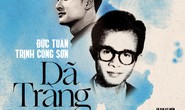 Dã Tràng Ca của Trịnh Công Sơn, phiên bản Đức Tuấn, lần đầu được cấp phép