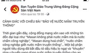Đề nghị xử lý nghiêm fanpage giả mạo Ban Tuyên giáo Trung ương tung tin thất thiệt về nước mắm