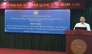 Gia nhập CPTPP, Công đoàn Việt Nam đứng trước nhiều thách thức
