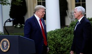 Tổng thống Trump không hài lòng với “phó tướng” Pence