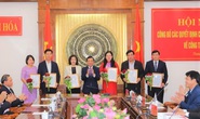 Thanh Hóa điều động, bổ nhiệm 11 lãnh đạo thuộc Ban thường vụ Tỉnh ủy quản lý