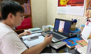 Nhiều địa phương triển khai dạy trực tuyến