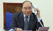 Thủ tướng Nguyễn Xuân Phúc điện đàm với Thủ tướng Lào và Campuchia về chống dịch Covid-19