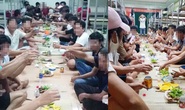 Xử phạt 4 người chủ mưu tổ chức ăn nhậu trong khu cách ly