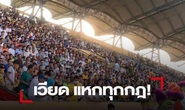 Báo chí Thái sốc vì khán giả không đeo khẩu trang, chen kín khán đài Thiên Trường
