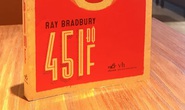 451 độ F- kiệt tác của thiên tài Ray Bradbury