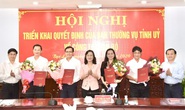 Bạc Liêu điều động, bổ nhiệm nhiều cán bộ lãnh đạo