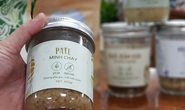 Công ty sản xuất pate Minh Chay đã bán 10.000 sản phẩm chỉ trong hơn 1 tháng