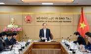 Bộ trưởng Phùng Xuân Nhạ nêu yêu cầu với đề thi tốt nghiệp THPT 2021