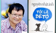 Nhà văn Nguyễn Nhật Ánh dành bản đặc biệt Tôi là Bêtô gây quỹ tặng trẻ mồ côi
