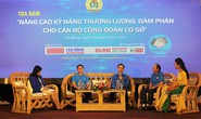Đà Nẵng: Cán bộ Công đoàn chia sẻ kinh nghiệm thương lượng, đàm phán