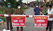 Xử lý trách nhiệm các chốt kiểm dịch cửa ngõ sau khi xuất hiện ca bệnh Covid-19