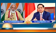Thủ tướng Narendra Modi: Ấn Độ sẵn sàng giúp Việt Nam tiếp cận nguồn vắc-xin Covid-19