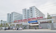 Kiên Giang phong tỏa 1 bệnh viện, Trà Vinh và Cà Mau có diễn biến mới