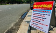 Bà Rịa - Vũng Tàu: 4 huyện áp dụng giãn cách xã hội theo Chỉ thị 15
