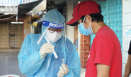 NÓNG: Từ nay đến 15-9, nơi có nguy cơ cao sẽ xét nghiệm Covid-19 tại nhà ít nhất 3 lần