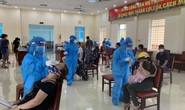 Thêm 48 ca Covid-19, Quảng Bình sẽ xét nghiệm toàn tỉnh để bóc F0 khỏi cộng đồng