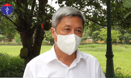 Thứ trưởng Bộ Y tế Nguyễn Trường Sơn tiếp tục kêu gọi người dân TP HCM tự test nhanh Covid-19 tại nhà